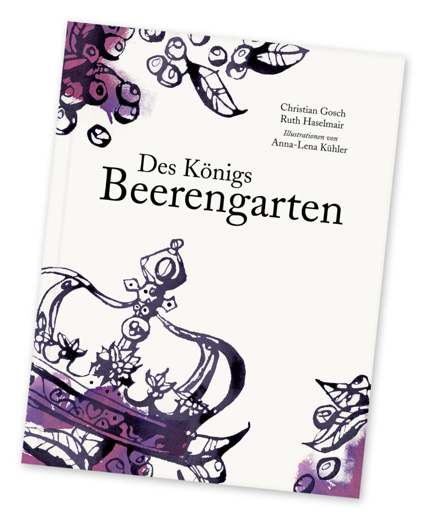 Des Königs Beerengarten